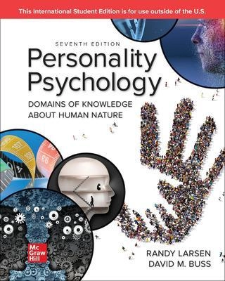 Personality psychology : domains of knowledge about human nature; Randy J. Larsen; 2020