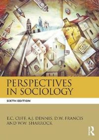 Perspectives in sociology; E. C. Cuff; 2016