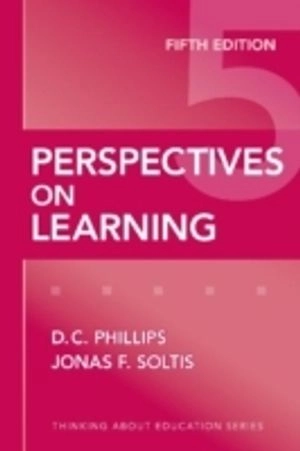 Perspectives on learning; Phillips; 2009