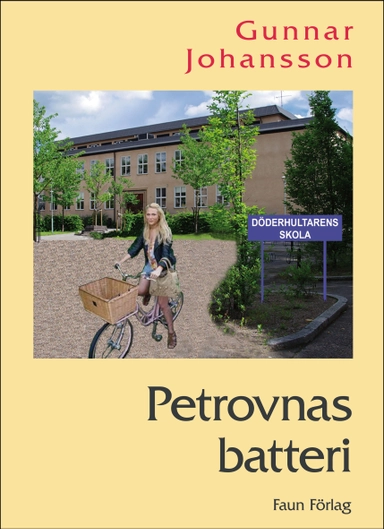 Petrovnas batteri; Gunnar Johansson; 2014