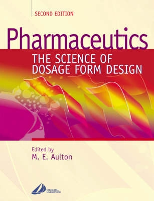 Pharmaceutics; Michael E. Aulton; 2001