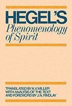 Phenomenology of spirit; Georg Wilhelm Friedrich Hegel; 1977