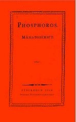 Phosphoros 1810; Paula Henrikson; 2010