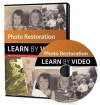 Photo Restoration Learn by Video; Bryan Burch; 2015