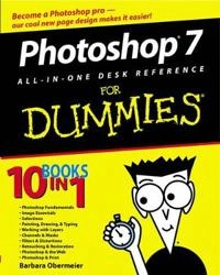 Photoshop 7 All-in-One Desk Reference For Dummies; Barbara Obermeier, David D. Busch; 2003