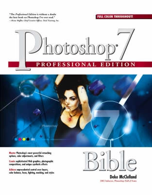 Photoshop 7 Bible, Professional Edition; Deke McClelland; 2002