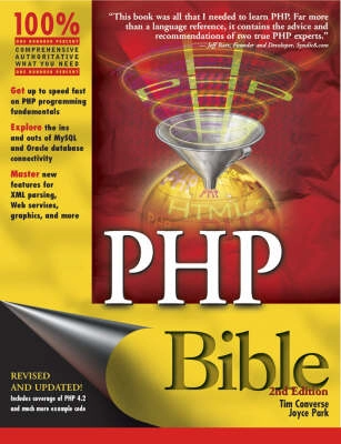 PHP Bible; Tim Converse, Joyce Park; 2002