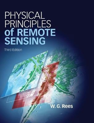 Physical principles of remote sensing; Gareth Rees; 2013