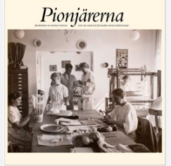 Pionjärerna : berättelser av tretton kvinnor som var med och formade svensk arbetsterapi; Gunnel Lindö, Ulla Nordenskiöld, Linda Swartz, Anne-Marie Eeg-Olofsson, Sveriges Arbetsterapeuter, Förbundet Sveriges arbetsterapeuter; 2019