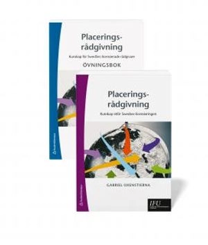 Placeringsrådgivning - paket - Huvudbok och övningsbok; Gabriel Oxenstierna; 2015