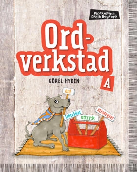 Plockepinn - Ordverkstad A; Görel Hydén; 2015