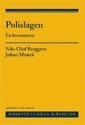 Polislagen : en kommentar; Nils-Olof Berggren, Johan Munck; 2011