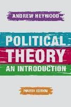 Political Theory; Andrew Heywood; 2015