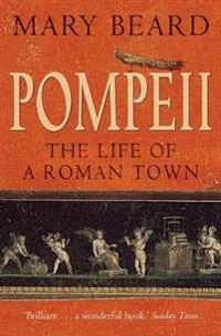 Pompeii; Professor Mary Beard; 2009