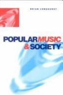 Popular music and society; Brian Longhurst; 1995