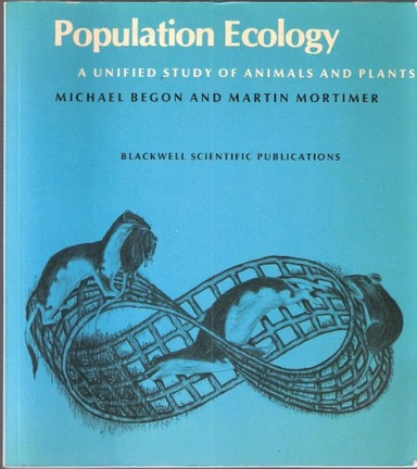 Population ecology : a unified study of animals and plants; Michael Begon; 1981