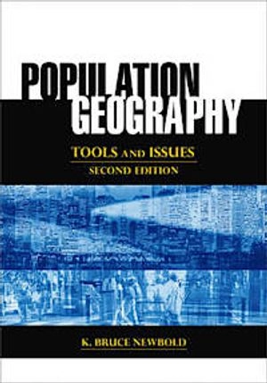 Population Geography; Newbold K. Bruce; 2013