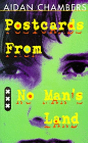 Postcards from no man's land; Aidan Chambers; 1999