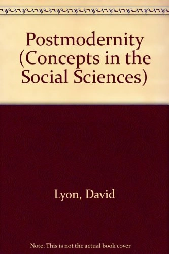 Postmodernity; David Lyon; 1994