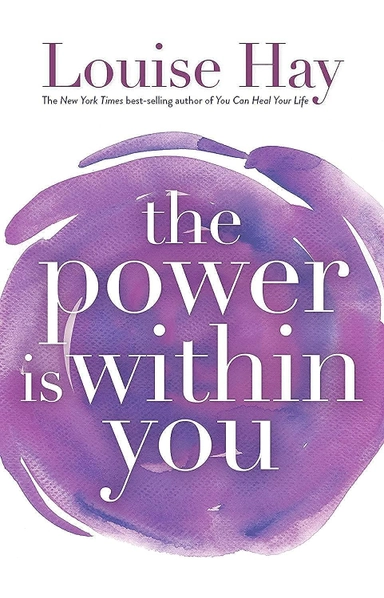 Power is within you; Louise Hay; 1991