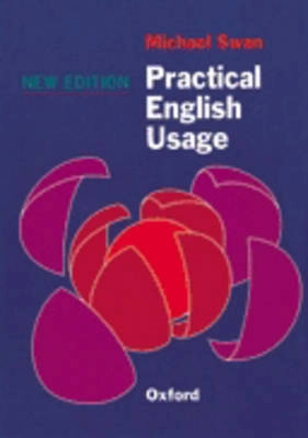 Practical English usage; Michael Swan; 1995