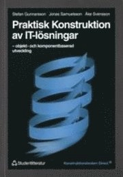 Praktisk Konstruktion av IT-lösningar; Stefan Gunnarsson; 1999