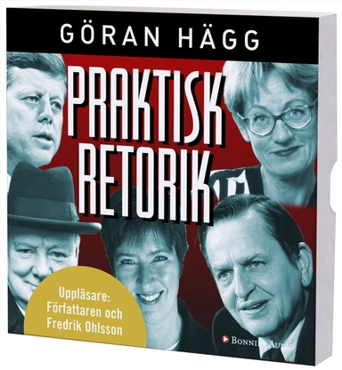 Praktisk retorik; Göran Hägg; 2000