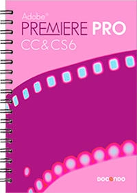 Premiere Pro CC & CS6; Anna Cnattingius; 2014