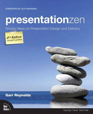 Presentation zen : simple ideas on presentation design and delivery; Garr. Reynolds; 2012