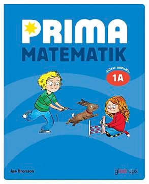 Prima matematik 1A Grundbok; Åsa Brorsson; 2014