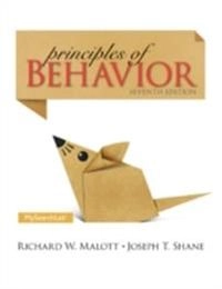 Principles of Behavior           ; Richard W. Malott, Joseph T. Shane; 2015