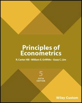 Principles of econometrics; R. Carter Hill; 2018