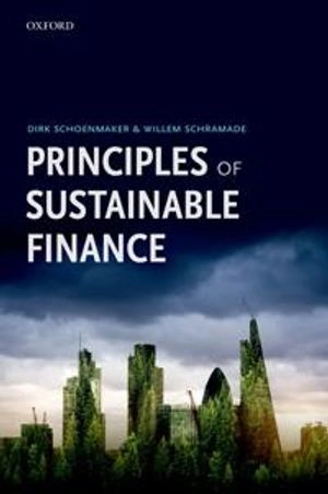 Principles of Sustainable Finance; Dirk Schoenmaker; 2021