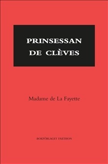 Prinsessan de Clèves; Madame de La Fayette; 2018