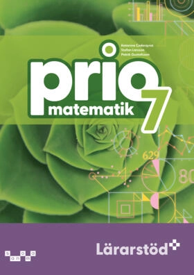 Prio Matematik 7 Lärarstöd+; Katarina Cederqvist, Stefan Larsson, Patrik Gustafsson; 2025