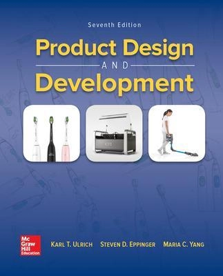 Product design and development; Karl T. Ulrich; 2020