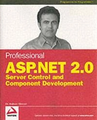 Professional ASP.NET 2.0 Server Control and Component Development; Shahram Khosravi; 2006