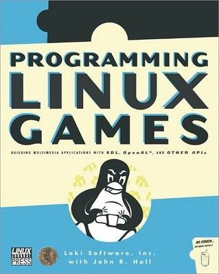 Programming Linux Games; John R Hall; 2001