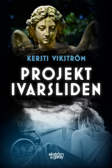 Projekt Ivarsliden; Kersti Vikström; 2022