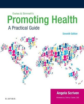 Promoting Health: A Practical Guide; Angela Scriven; 2017