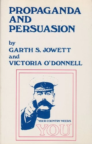 Propaganda and persuasion; Garth Jowett; 1986