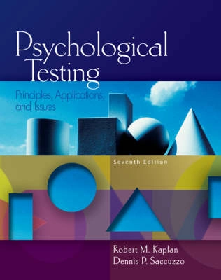 Psychological Testing; Robert Kaplan; 2009