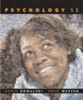 Psychology; Robin M. Kowalski, Drew Westen; 2008