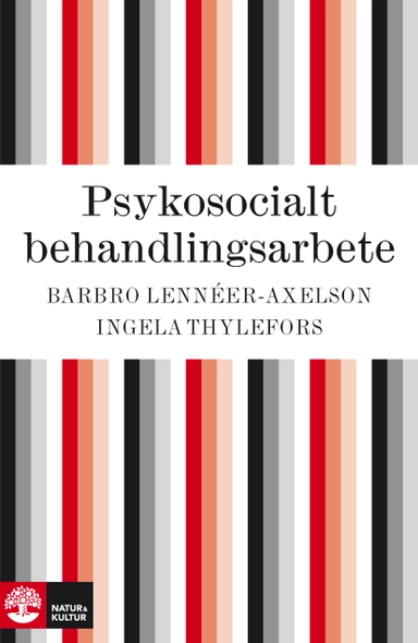 Psykosocialt behandlingsarbete; Barbro Lennéer-Axelson; 1984