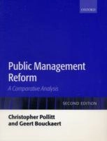 Public Management Reform; Geert Bouckaert, Christopher Pollitt; 2004