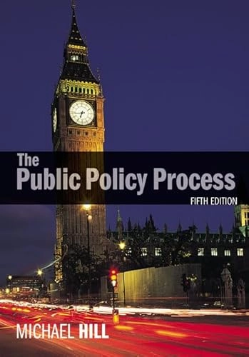 Public Policy Process; Michael James Hill; 2009