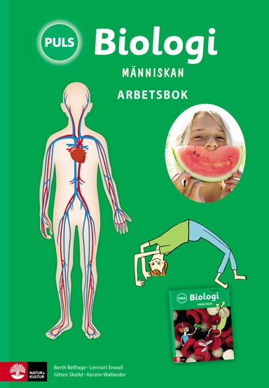 PULS Biologi 4-6 Människan Arbetsbok; Lennart Enwall, Gitten Skiöld, Kerstin Wallander, Berth Belfrage; 2012