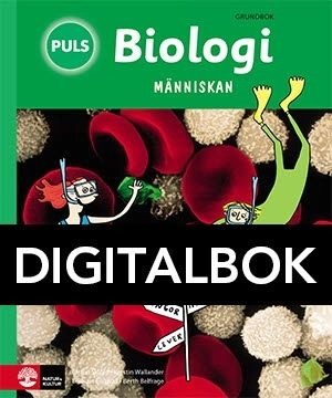 PULS Biologi 4-6 Människan Grundbok Digital; Berth Belfrage, Kerstin Wallander, Gitten Skiöld; 2014