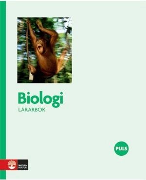 Puls/Biologi : Lärarbok; Berth Andréasson, Lars Bondeson, Sture Gedda, Birgitta Johansson, Ingemar Zachrisson; 2008