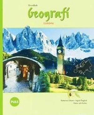 PULS Geografi 4-6 Europa grundbok; Ingrid Åsgård, Katarina Olsson; 2004